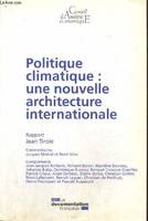 Politique climatique : une nouvelle architecture internationale (Collection 