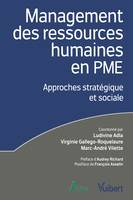 Management des ressources humaines en PME, Approches stratégique et sociale