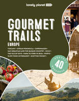 Gourmet Trails Europe 1ed -anglais-