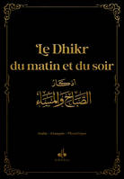 Le Dhikr du matin et du soir - poche (9x13) - Noir