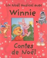 UN NOEL MUSICAL AVEC WINNIE, contes de Noël