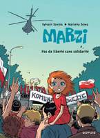 5, Marzi - Tome 5 - Pas de liberté sans solidarité