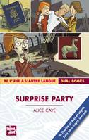 SURPRISE PARTY, Livre