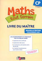 Maths tout terrain CP 2016 Livre du maître du fichier