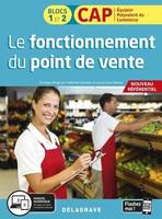 Le fonctionnement du point de vente 1re et 2e années CAP commerciaux (2020) - Pochette élève