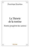 La théorie de la tontine, Tontine prospérité des nations