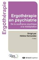 Ergothérapie en psychiatrie, De la souffrance psychique à la réadaptation