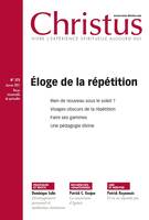 Revue Christus Janvier 2022 - n°273, Éloge de la répétition