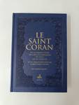 Saint Coran - Arabe franCais phonEtique - cartonnE - Grand Format (17 x 24) - Bleu foncE