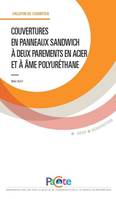 Couvertures en panneaux sandwich à deux parements en acier et à âme poluyréthane