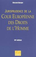 Jurisprudence de la Cour européenne des droits de l'homme