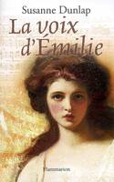 La Voix d'Émilie