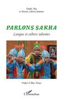 Parlons sakha, Langue et culture iakoutes