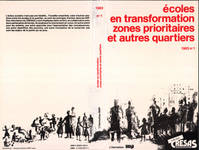 Ecoles en transformation : zones prioritaires et autres quartiers, zones prioritaires et autres quartiers