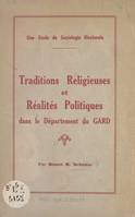 Traditions religieuses et réalités politiques dans le département du Gard, Une étude de sociologie électorale