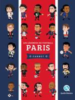 Les légendes du football Paris