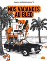 Nos vacances au Bled