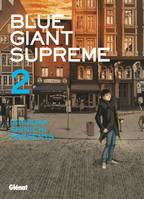 2, Blue Giant Supreme - Tome 02