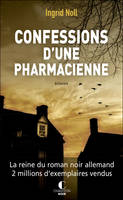 Confessions d'une pharmacienne, Roman