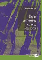 DROITS DE L'HOMME ET FORCE DES IDEES