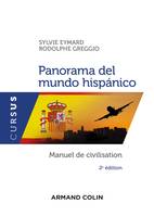 Panorama del mundo hispánico - 2e éd. - Manuel de civilisation, Manuel de civilisation