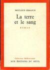 La terre et le sang, roman