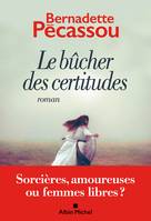 Le Bûcher des certitudes