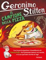 Geronimo Stilton : Il campione della pizza