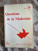 Questions de la modernité