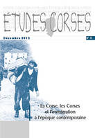 Études corses n° 75 : La Corse, les Corses et l'immigration à l'époque contemporaine