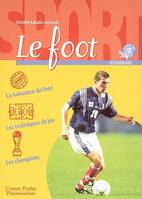 Foot (nouvelle edition) (Le)