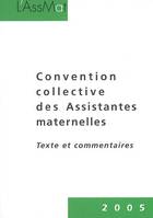 Convention collective des Assistantes maternelles, texte et commentaires