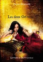 Les deux Orfèvres, Anthologie Or et Sang