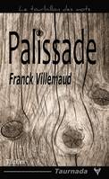 Palissade