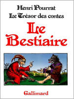 7, Le trésor des contes. Le bestaire