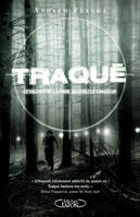 Traqué - tome 1 Cessez d'être la proie, devenez le chasseur