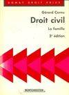 Droit civil ., La famille, Droit civil t. 2 la famille