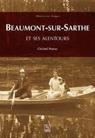 Beaumont-sur-Sarthe et ses alentours