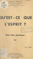 Qu'est-ce que l'esprit ?, Son rôle pratique