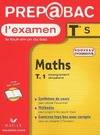 Maths Terminale S l'examen enseignement obligatoire Tome I, nouveau programme 2002