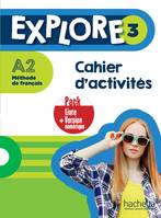 Explore 3 - Pack Cahier d'activités + Version numérique (A2)
