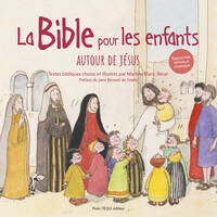 La Bible pour les enfants (jaquette rouge), Autour de Jésus