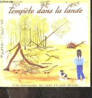Une histoire de Nine et Lou-Minou, 1, Tempête dans la lande - une histoire nine et lou minou