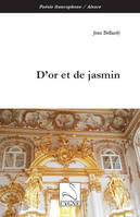 D'or et de jasmin