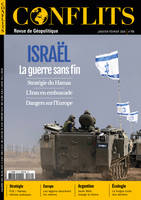 Conflits n°49 - Israël : la guerre sans fin - Janvier 2024, Stratégie du Hamas, L'Iran en embuscade, Dangers sur l'Europe