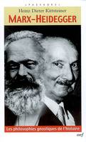 Marx-Heidegger - Les philosophies gnostiques de l'histoire, les philosophies gnostiques de l'histoire