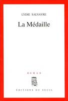 La Médaille, roman