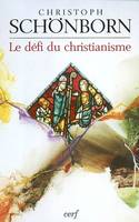 Le défi du christianisme