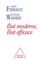 État moderne, état efficace, évaluer les dépenses publiques pour sauvegarder le modèle français