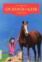 2, Un ranch pour Kate, Le galop de l'espoir